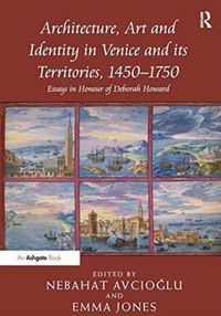 Produktbild: Architecture, Art and Identity in Venice and its Territories