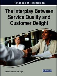 Produktbild: Handbook of Research on the Interplay Between Service Quality and Customer Delight