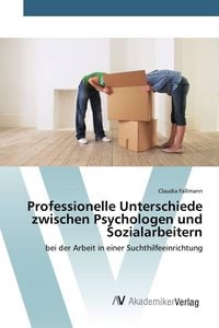 Produktbild: Professionelle Unterschiede zwischen Psychologen und Sozialarbeitern