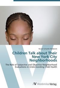 Produktbild: Children Talk about Their New York City Neighborhoods