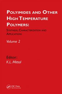 Produktbild: Polyimides and Other High Temperature Polymers: Synthesis, Characterization and Applications, volume 2