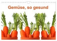 Produktbild: Gem&uuml;se, so gesund (Wandkalender 2026 DIN A4 quer), CALVENDO Monatskalender