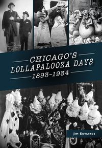 Produktbild: Chicago's Lollapalooza Days