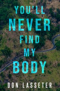 Produktbild: You'll Never Find My Body