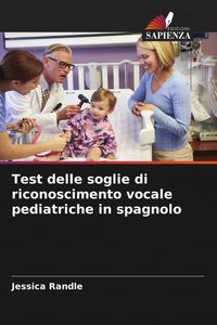 Produktbild: Test delle soglie di riconoscimento vocale pediatriche in spagnolo