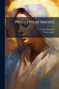 Produktbild: Praeceptum Amoris