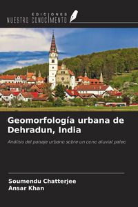 Produktbild: Geomorfolog&iacute;a urbana de Dehradun, India