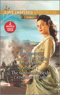 Produktbild: The Lawman Claims His Bride & The Gunman's Bride