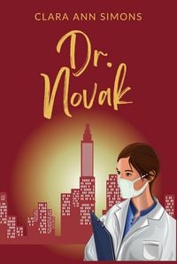 Produktbild: Dr. Novak (Die Watson-Memorial-Hospital-Reihe)