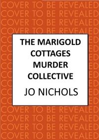 Produktbild: The Marigold Cottages Murder Collective
