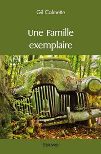 Produktbild: Une famille exemplaire