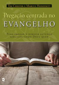 Produktbild: Prega&ccedil;&atilde;o centrada no evangelho