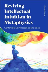 Produktbild: Reviving Intellectual Intuition in Metaphysics