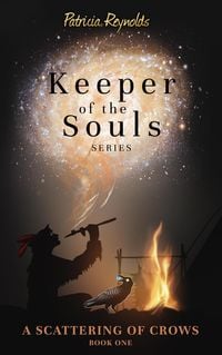 Produktbild: A Scattering of Crows (Keeper of the Souls, #1)