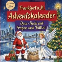 Produktbild: Frankfurt am Main-Adventskalender: Quiz-Buch mit Fragen und R&auml;tsel