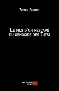 Produktbild: Le fils d'un rescape du genocide des Tutsi