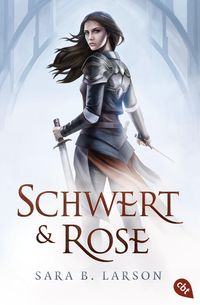 Bild vom Artikel Schwert und Rose vom Autor Sara B. Larson