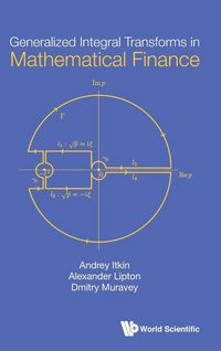 Produktbild: Generalized Integral Transforms in Mathematical Finance