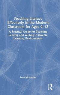 Produktbild: Teaching Literacy Effectively in the Modern Classroom for Ages 9-12
