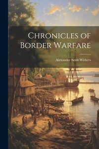 Produktbild: Chronicles of Border Warfare