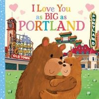 Produktbild: I Love You as Big as Portland
