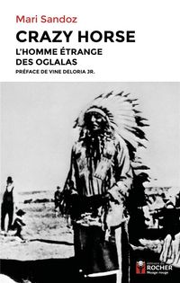 Produktbild: Crazy Horse : l'homme &eacute;trange des Oglalas