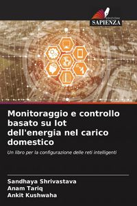 Produktbild: Monitoraggio e controllo basato su Iot dell'energia nel carico domestico