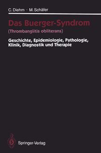 Produktbild: Das Buerger-Syndrom (Thrombangiitis obliterans)