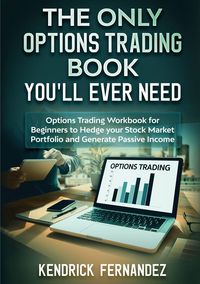 Produktbild: The Only Options Trading Book You Will Ever Need