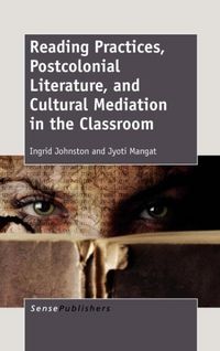 Produktbild: Reading Practices, Postcolonial Literature, and Cultural Mediation in the Classroom