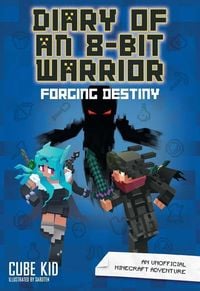 Produktbild: Diary of an 8-Bit Warrior: Forging Destiny