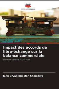 Produktbild: Impact des accords de libre-&eacute;change sur la balance commerciale