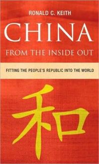 Produktbild: Keith, R: China From the Inside Out