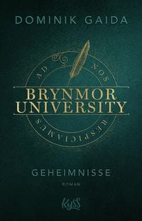 Bild vom Artikel Brynmor University – Geheimnisse vom Autor Dominik Gaida