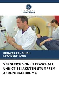 Produktbild: Vergleich von Ultraschall und Ct bei Akutem Stumpfem Abdominaltrauma
