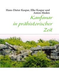 Produktbild: Kanfanar in pr&auml;historischer Zeit