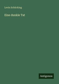 Produktbild: Eine dunkle Tat