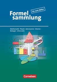 Bild vom Artikel Formelsammlung bis zum Abitur - Mathematik - Physik - Astronomie - Chemie - Biologie - Informatik vom Autor Karlheinz Weber