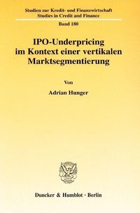 Produktbild: IPO-Underpricing im Kontext einer vertikalen Marktsegmentierung.