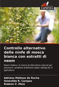 Produktbild: Controllo alternativo delle ninfe di mosca bianca con estratti di neem