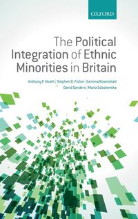 Produktbild: Political Integration of Ethnic Minorities in Britain