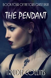 Produktbild: The Pendant (Tor's Quest, #4)