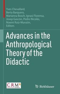 Produktbild: Advances in the Anthropological Theory of the Didactic