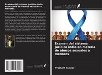 Produktbild: Examen del sistema jur&iacute;dico indio en materia de abusos sexuales a menores