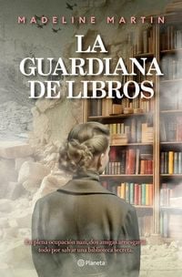 Produktbild: La Guardiana de Libros (Novela Hist&oacute;rica) / The Keeper of Hidden Books (a Historical Novel)