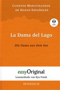 Bild vom Artikel La Dama del Lago / Die Dame aus dem See (mit kostenlosem Audio-Download-Link) vom Autor 