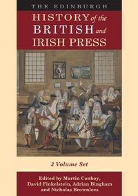 Produktbild: The Edinburgh History of the British and Irish Press