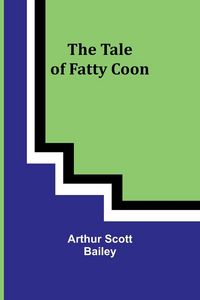 Produktbild: The Tale of Fatty Coon