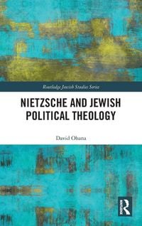 Produktbild: Nietzsche and Jewish Political Theology
