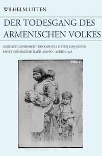 Produktbild: Der Todesgang des armenischen Volkes